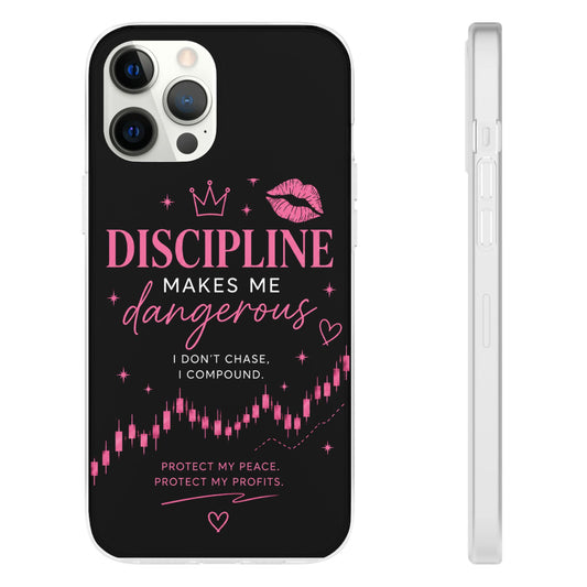 Discipline Makes Me Dangerous Phone Case