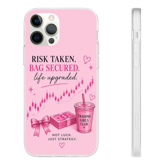 Risk Taken, Bag Secured Phone Case