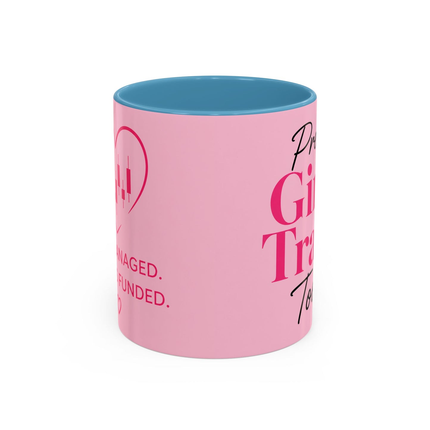 Pretty Girls Trade Too Accent Mug (11, 15oz)